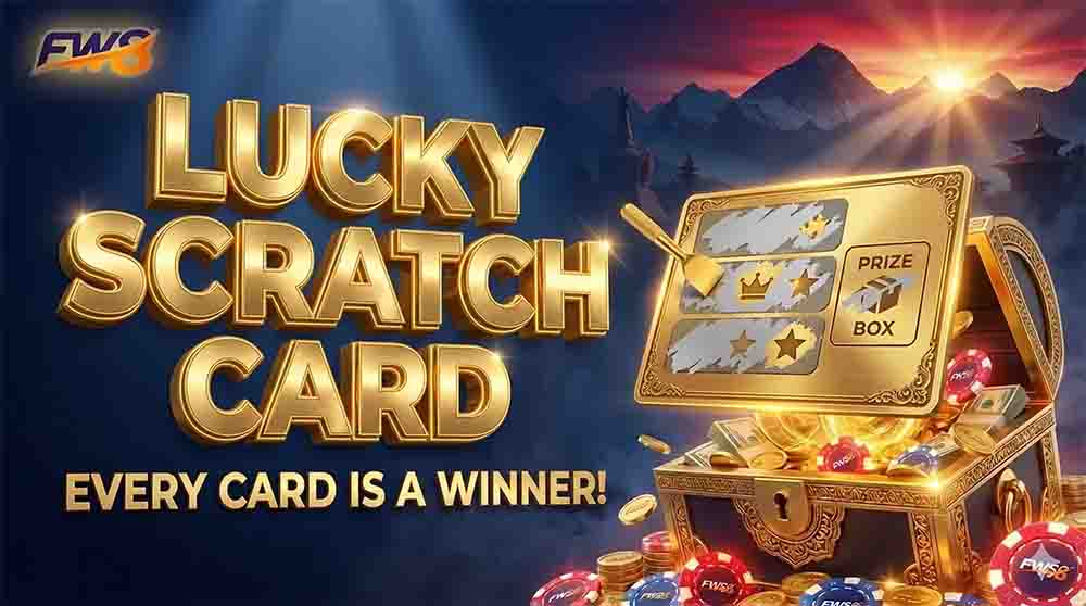 Fw8 लकी कार्ड र लकी स्क्रयाच — २०X गुणक स्वागत बोनस नेपाल