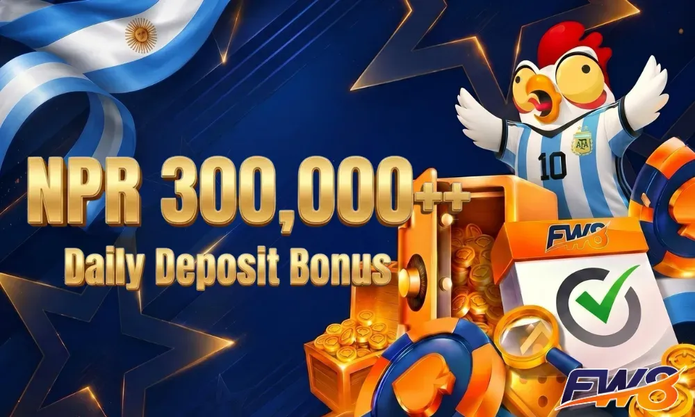 FW8 NPR 300,000 Daily Deposit Bonus Program for High Rollers in Nepal