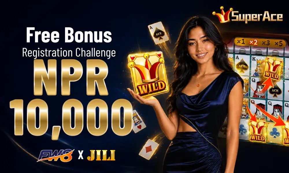FW8 Super Ace Registration Challenge by JILI — Win NPR 10,000 Free Credits in Nepal